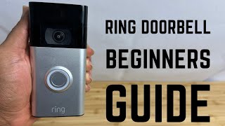 Ring Video Doorbell  Complete Beginners Guide [upl. by Budde]