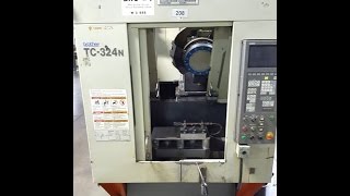 Brother TC324N CNC Drilling amp Tapping Center mc 394283 [upl. by Nimzay]