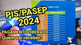 PAGAMENTO DO PISPASEP LIBERADO CALENDÁRIO 2024 SAIBA QUEM VAI RECEBER ABONO SALARIAL 2024 [upl. by Corney820]