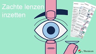 Zachte lenzen inzetten  Menicon [upl. by Nonnarb937]