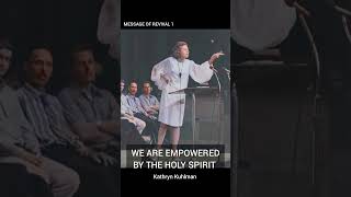 We are empowered by the Holy Spirit  Kathryn Kuhlman [upl. by Latreece]