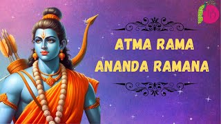 Atma Rama Ananda Ramana \\ With Lyrics \\  LORD RAMAS Beautiful Song Music  \\ [upl. by Srevart]