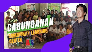 Alternative Learning System  Brgy Cabungahan Community Learning Center [upl. by Carlstrom]