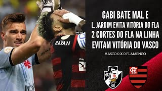 GABIGOL DESPERDIÇA PÊNALTI LÉO JARDIM GARANTE EMPATE VASCO TEVE 2 CHANCES CORTADAS NA LINHA [upl. by Teak]