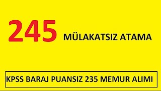 KPSS BARAJ PUANSIZ 245 MÜLAKATSIZ ATAMA 9 EYLÜL ÜNİVERSİTESİ PERSONEL ALIMI BAŞLADI [upl. by Dena]