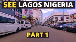 See What Lagos Nigeria Looks Like Today PART 1 [upl. by Nytsud]