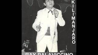 RAY PALAVICCINO  quotKILIMANJAROquot Con Luis Barragán y su Orquesta [upl. by Llebyram336]