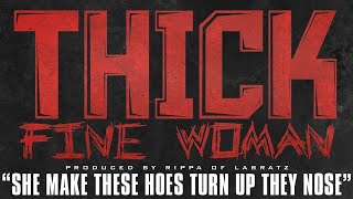 Chalie Boy  Thick Fine Woman feat Lil Ronny MothaF Fat Pimp amp No Shame Official Audio [upl. by Idihc]