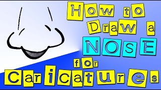 How to Draw a Nose for Caricatures and Cartoons [upl. by Yasmin]