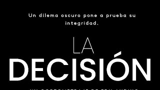 La Decisión [upl. by Hildegaard]