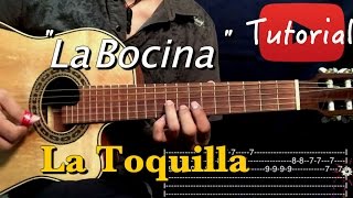 La Bocina  La Toquilla TutorialCover RequintoGuitarra [upl. by Eltsyek]