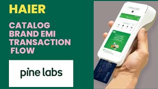 How to do brand emi transactions via catalog option in Pinelabs Machine [upl. by Peer624]