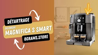 Détartrage Delonghi Magnifica S Smart  Tutoriel Rapide [upl. by Nairad296]