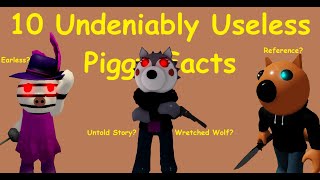 10 Undeniably Useless Piggy Facts [upl. by Slyke]