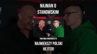 MARCIN NAJMAN OSTRO O STANOWSKIM NAJWIĘKSZY POLSKI HIPOKRYTA [upl. by Janette]