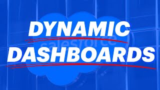 Dynamic Dashboards In Salesforce  HOW [upl. by Eitac]