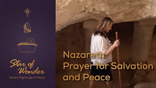 Nazareth Prayer for Salvation and Peace  Star of wonder  Magdala [upl. by Tiram]