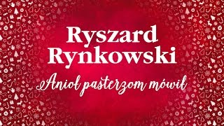 Ryszard Rynkowski  Anioł pasterzom mówił [upl. by Einhapets]