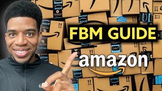 AMAZON FBM How To List Pack amp Ship FBM Orders  Amazon FBA Merchant Fulfilled Guide [upl. by Garlanda]