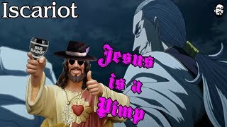 Iscariot  Jesus is a Pimp [upl. by Lerim567]