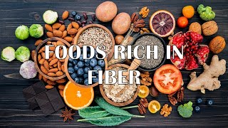 8 Foods Rich In Fiber High Fiber Foods For Constipation amp To Reduce Calorie Intake High Fiber Diet [upl. by Neros]