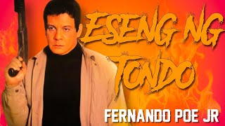 Eseng ng Tondo  Fernando Poe Jr  FPJ Fullmovie [upl. by Emilia]