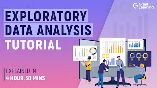 Exploratory Data Analysis Tutorial  Basics of EDA with Python  Great Learning [upl. by Akkeber]