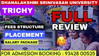 dhanalakshmi Srinivasan University Trichy  Fees  Placement  Salary  Faculty  Full Review Tamil [upl. by Stannfield]