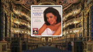 Kathleen Battle  Handel Arias [upl. by Maryjo746]