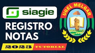 🔴📌SIAGIE 2023 SUBIMOS LAS CALIFICACIONES POR PERIODO [upl. by Ardet]