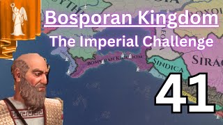 The Imperial Challenge  Bosporan Kingdom pt 41 [upl. by Yelnahs144]