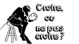 Ep19 Athéisme Agnosticisme  Croire ou ne pas croire [upl. by Knitter]