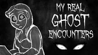 MY REAL GHOST ENCOUNTERS [upl. by Lezah501]