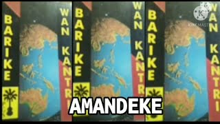 Barike  AMANDEKE [upl. by Asirram422]