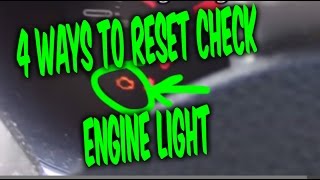 HOW TO RESET CHECK ENGINE LIGHT CODES 4 FREE EASY WAYS [upl. by Engleman]