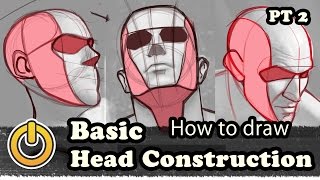 Basic Head Drawing Construction  Part 2 [upl. by Gnouh]