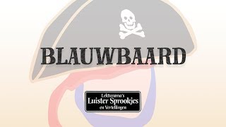 Blauwbaard  Nederlandse luisterboeken en sprookjes van Lekturama NL Official Audio [upl. by Aek]