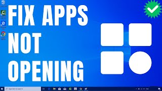 How To Fix Apps Not Opening on Windows 10  Solve Apps Problems on Windows 10 [upl. by Dnomsed]