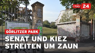 Görlitzer Park Ein Zaun spaltet den Kiez [upl. by Ednil]