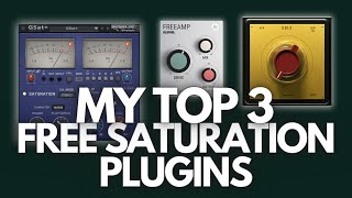 Top 3 Free Saturation Vst Plugins For Producers  Freeamp by klevgrand amp more [upl. by Aremaj]