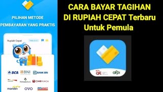 CARA BAYAR TAGIHAN DI APLIKASI RUPIAH CEPAT Terbaru Buat Pemula [upl. by Adim]