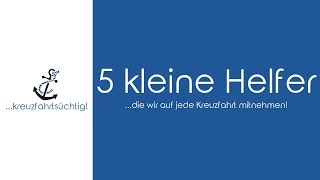 Kreuzfahrt Tipps und Tricks – 5 kleine Helfer die wir auf jede Kreuzfahrt mitnehmen [upl. by Sterling273]