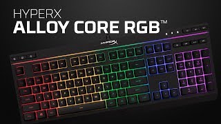 คีย์บอร์ดเกมมิ่ง RGB แบบเมมเบรน – HyperX Alloy Core RGB [upl. by Dnalwor2]