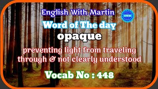 opaque Tamil meaning  pronunciation amp a sentence  vocabulary  English with Martin  EWM 448 [upl. by Webster]