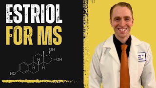 Estriol for Multiple Sclerosis Explained by Neurologist [upl. by Namrej187]