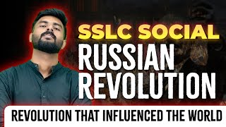 SSLC Social  Chapter 1 Revolution that influenced the world Part 3 Russian RevolutionExam Winner [upl. by Enidaj]