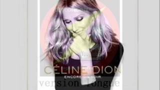 celine dion  ordinaire  version longue regiesigle [upl. by Johnstone]