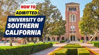 USC Admission Apply Now USC  University of Southern California [upl. by Doolittle]