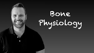 Bone Physiology [upl. by Demahum]