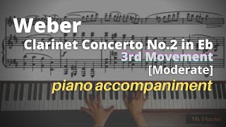 Weber  Clarinet Concerto No2 in Eb 3rd Mov Piano Accompaniment Moderate [upl. by Aramoiz]